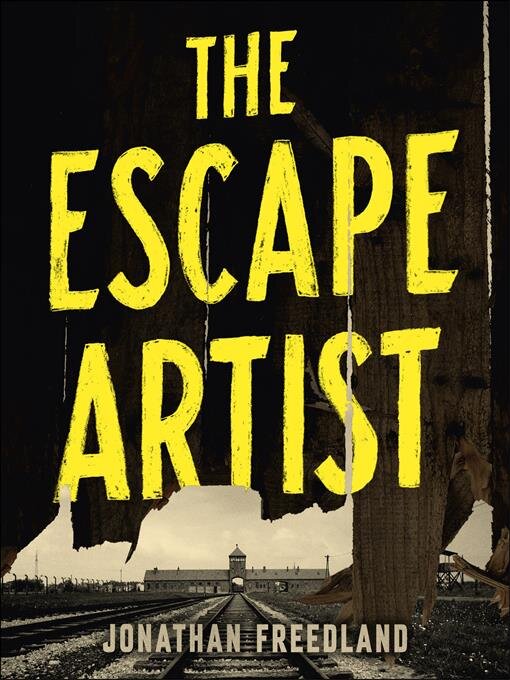 Title details for The Escape Artist by Jonathan Freedland - Available